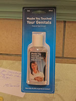 Maybe You Touched Your Genitals Hand Sanitizer
